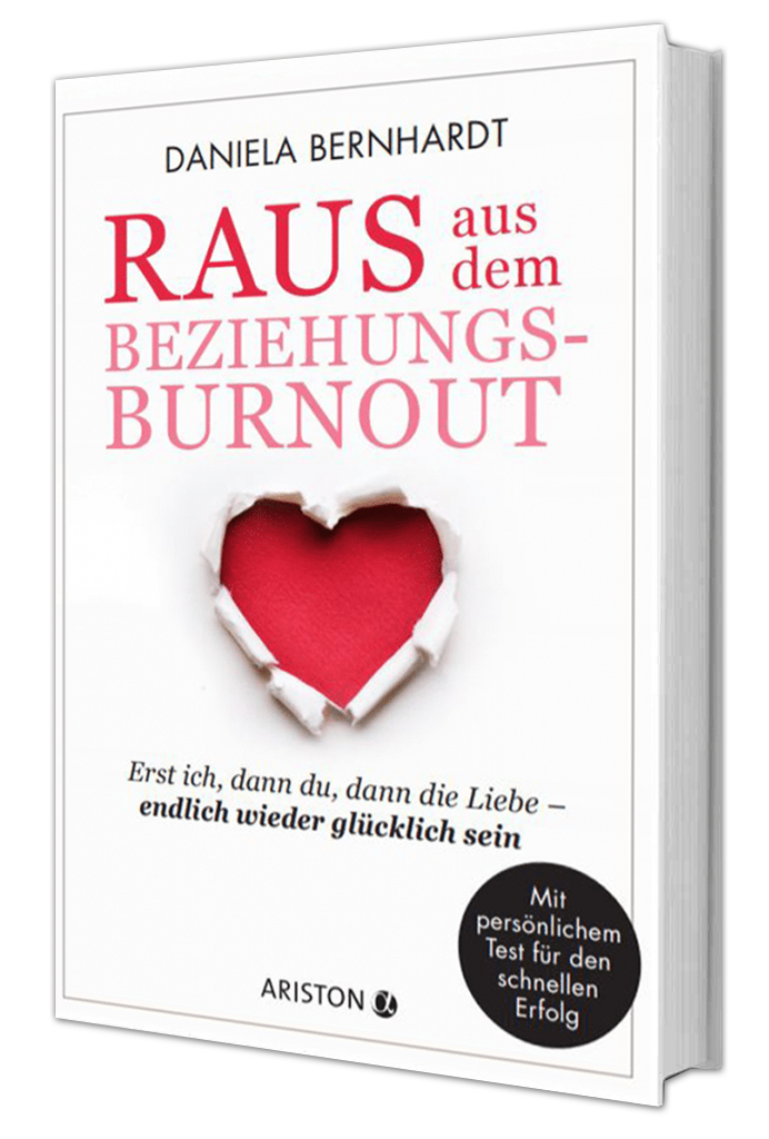 Buch „Raus aus dem Beziehungs-Burnout“ von Daniela Bernhardt